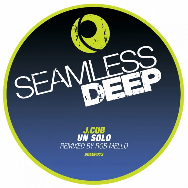 Un Solo - Rob Mello No Ears Mix