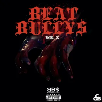 Beat Bullys, Vol. 2 by G4