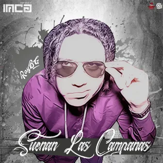 Suenan las Campanas by Hip Hop Peruano Mas Na