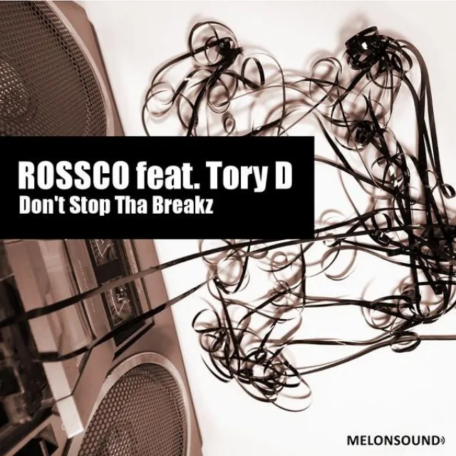 Don't Stop Tha Breakz - Original Mix