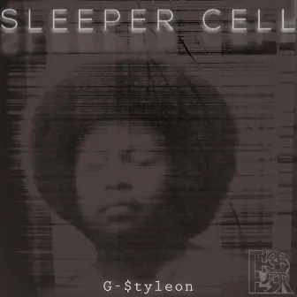 Sleeper Cell remastered (Remastered) by G-Styleon