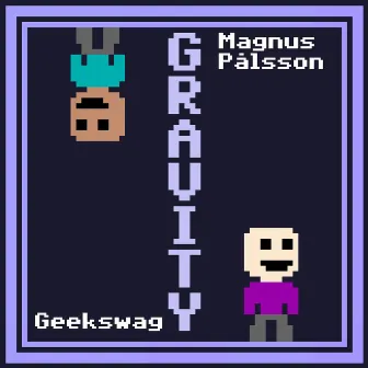 Gravity by Geekswag