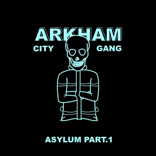 Asylum, Pt.1