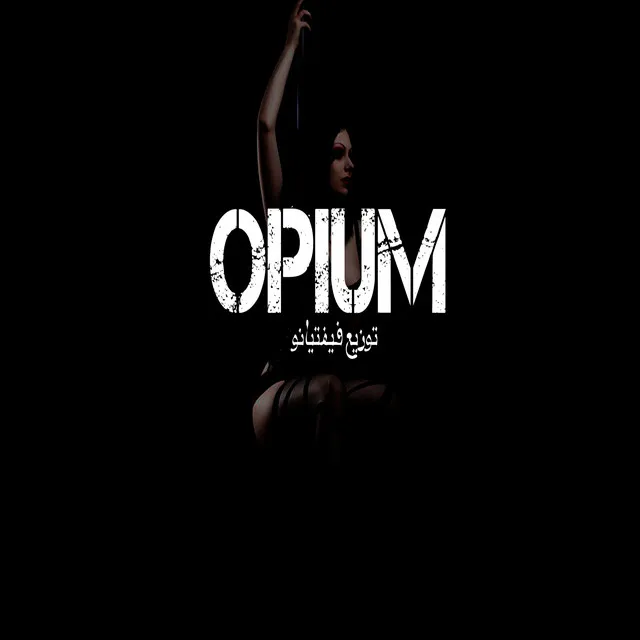 Opium