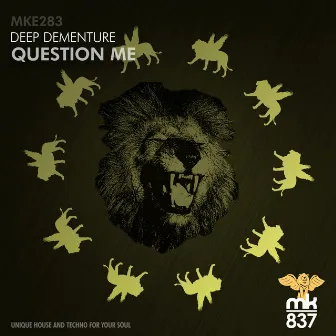 Question Me by Deep Dementure