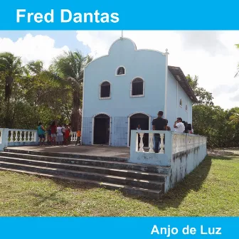 Anjo de Luz by Fred Dantas