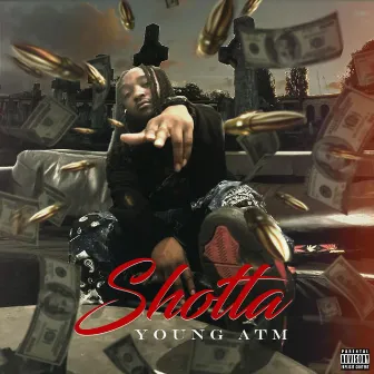 Shotta Da EP by Young ATM