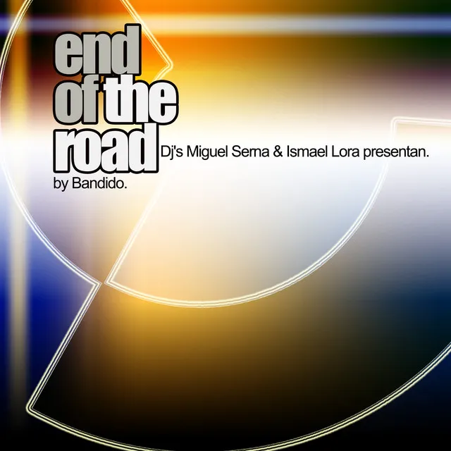 End Of The Road (Dreams Mix)