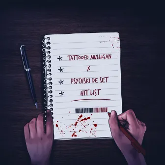 Hit List by Tattooed Mulligan