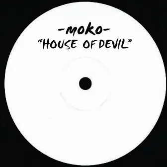 House Of Devil by Moko