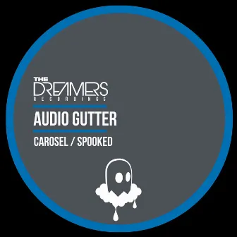 Carosel / Spooked by Audio Gutter