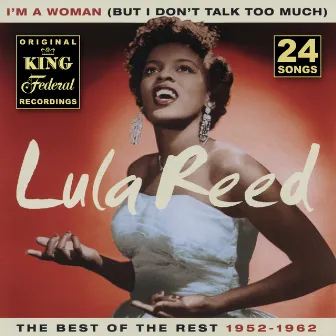 The Best Of The Rest 1952 - 1962 by Lula Reed