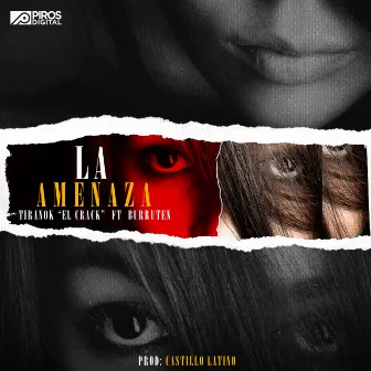 La Amenaza by Burruten