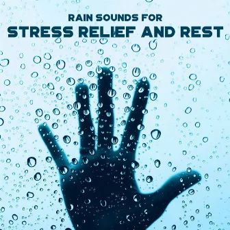 Rain Sounds for Stress Relief and Rest by Robin Gardner