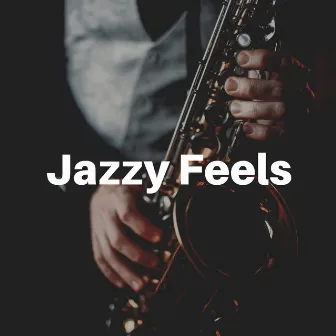 Jazzy Feels by Background Instrumental Jazz