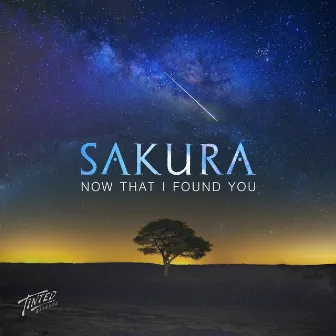 Now That I Found You (Andre Hutchinson Remix) by Sakura