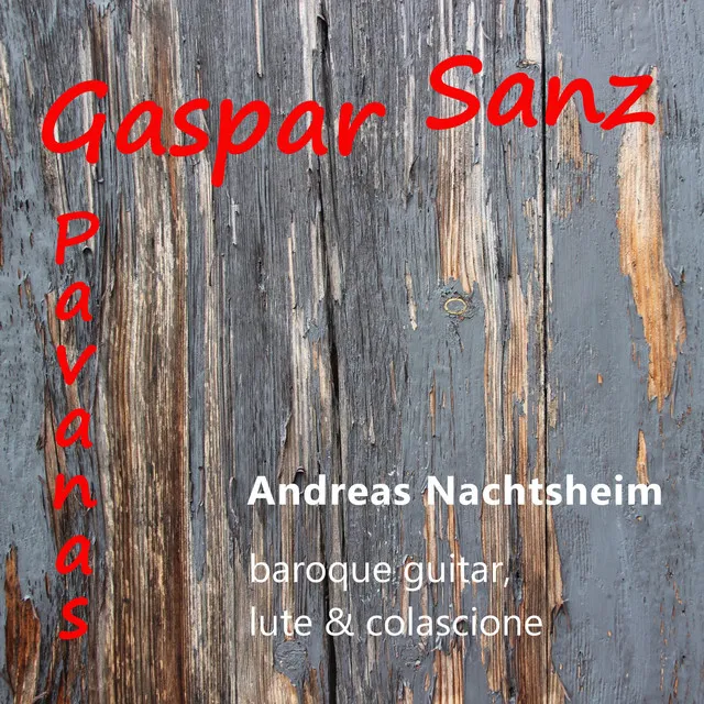 Pavanas por la D - Arr. for Baroque Guitar, Lute and Colascione by Andreas Nachtsheim