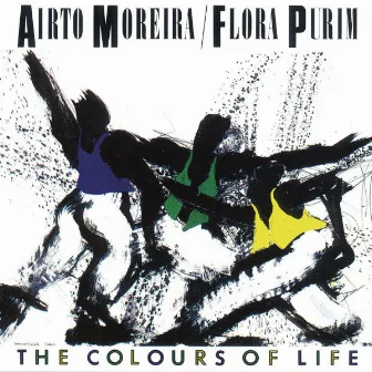 The Colours of Life by Airto Moreira