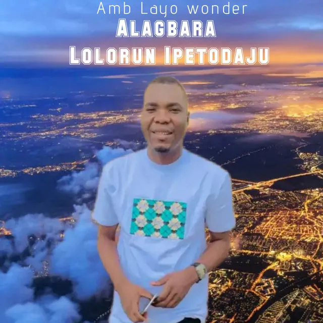 Alagbara Lolorun Ipetodaju