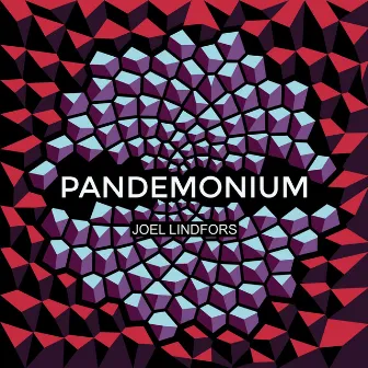 Pandemonium by Joel Lindfors