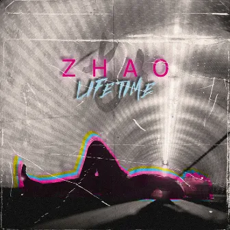 Lifetime by Zhao