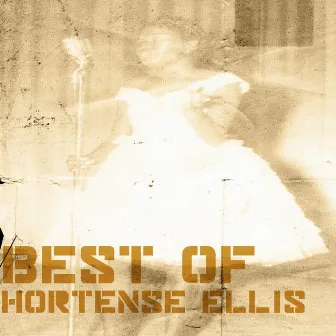 Best of Hortense Ellis by Hortense Ellis