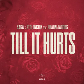 Till It Hurts by SAGA