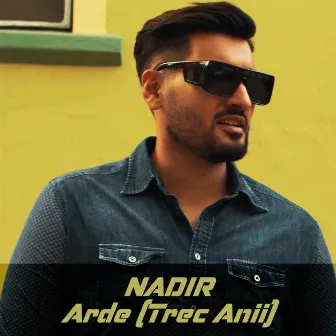 Arde (Trec Anii) by Nadir