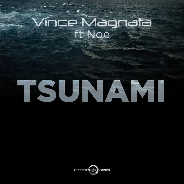 Tsunami - Extended Mix