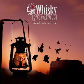 Donde Ella Duerme by Whisky Caravan