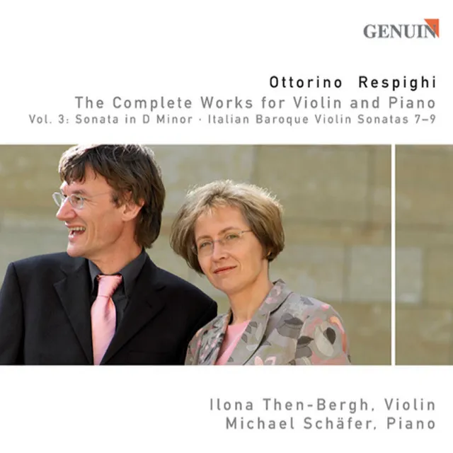 Respighi, O.: Violin and Piano, Vol. 3