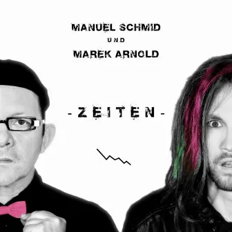 Zeiten by Manuel Schmid