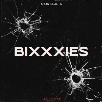 Bixxxies by Aron