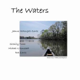 The Waters by Bob Zentz