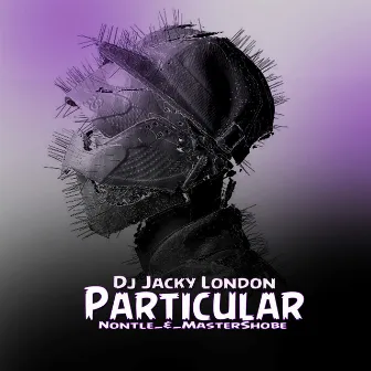 Particular by Dj Jackylondon