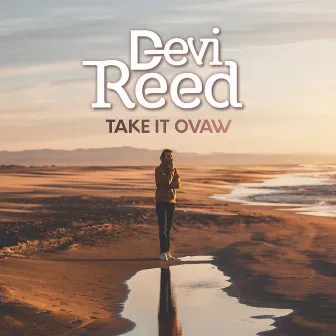 TAKE IT OVAW by Devi Reed