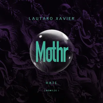 Hate by Lautaro Xavier