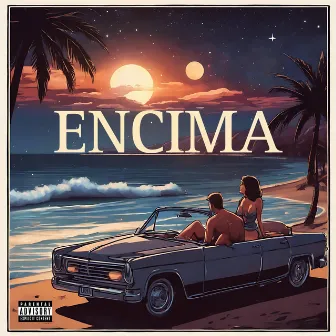 ENCIMA by Lyon