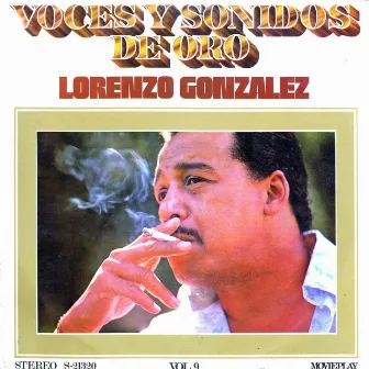 Voces y sonidos de Oro by Lorenzo González