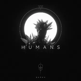 Humans by Daruk