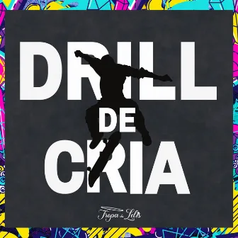 Drill de Cria by Magela