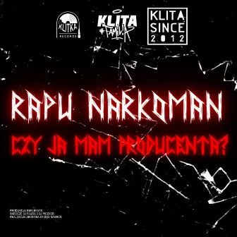 Czy ja mam producenta by Rapu Narkoman