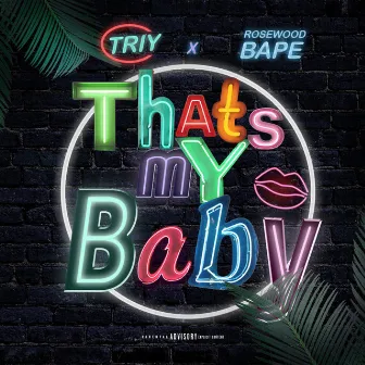 That's My Baby by Triy