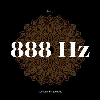 888 Hertz - Solfeggio Frequencies by 888 Hz Guru