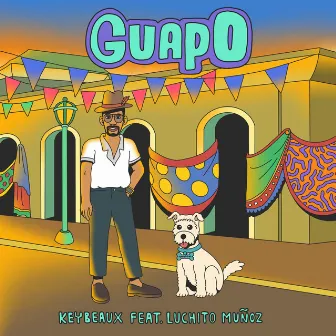 Guapo by Keybeaux