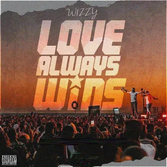 Love Always Wins by W1zzy