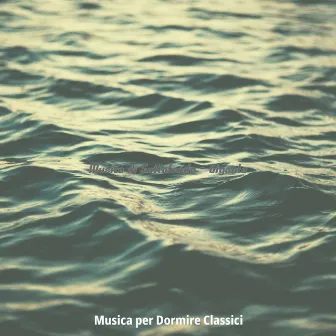 Musica di Sottofondo - Gigante by Musica per Dormire Classici