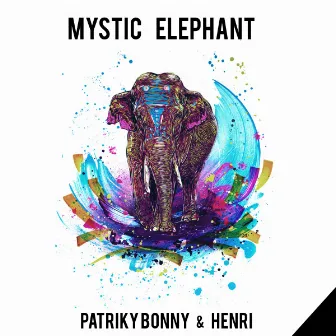 Mystic Elephant by Patriky Bonny