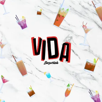 Vida by Bazurtoh