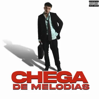 Chega de Melodias by SAWAN